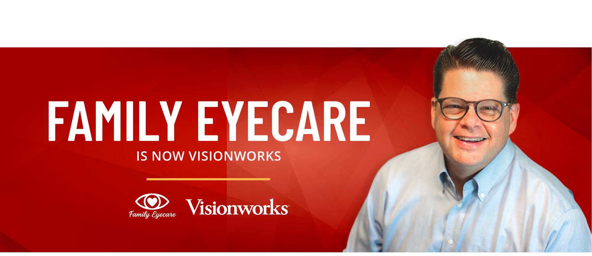 Family Eyecare is Now Visionworks